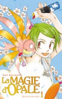You are currently viewing La Magie d’Opale