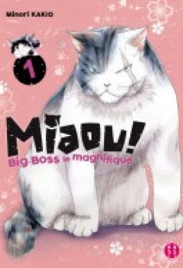 Miaou ! Big-Boss le magnifique