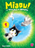 You are currently viewing Miaou ! Le quotidien de Moustic