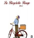 Lire la suite à propos de l’article La Bicyclette rouge