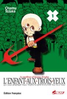 You are currently viewing L’Enfant aux trois yeux