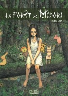 You are currently viewing La Forêt de Miyori