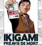 Lire la suite à propos de l’article Ikigami  intégrale