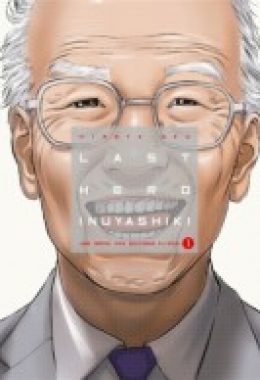 Last hero Inuyashiki