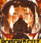 Lire la suite à propos de l’article Poison city