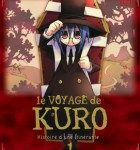 Lire la suite à propos de l’article Le Voyage de Kuro