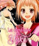 Lire la suite à propos de l’article La Destinée De Yuki