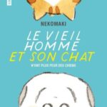 Lire la suite à propos de l’article Le vieil homme et son chat