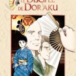 Lire la suite à propos de l’article Le disciple de Doraku