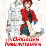 Lire la suite à propos de l’article Les brigades immunitaires