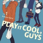 Lire la suite à propos de l’article Play it cool, guys